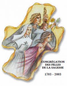 Congrégation des filles de la sagesse - 1703-2003